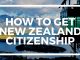 How to Get New Zealand Citizenship